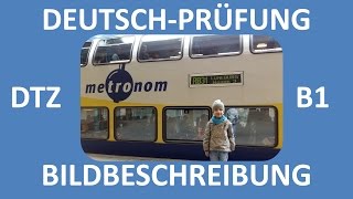 B1Prüfung DTZ  mündliche Prüfung  Bildbeschreibung Junge auf Bahnsteig  Deutsch lernen [upl. by Ahselef]