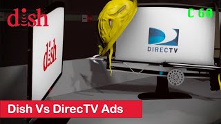 Dish Vs DirecTV Ads [upl. by Gamali]