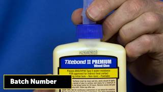 Understanding Titebond manufacture dates [upl. by Goran]