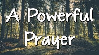 A Powerful Prayer to God  A Thankful Miracle Prayer  Praise amp Worship [upl. by Llertal]