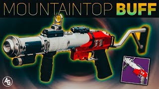 The Mountaintop Buff Pinnacle Worthy Now  Destiny 2 Black Armory amp Sandbox 214 [upl. by Bowes]