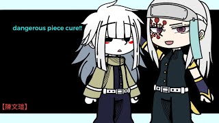 dangerous piece cure [upl. by Nawiat]