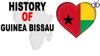 History of Guinea Bissau [upl. by Psyche436]