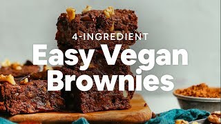 4Ingredient Easy Vegan Brownies  Minimalist Baker Recipes [upl. by Dirgni927]