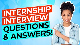 INTERNSHIP Interview Questions And Answers How To PASS a JOB INTERN Interview [upl. by Udall969]