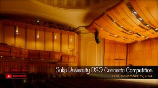 Duke University DSO Concerto Competition [upl. by Odilo]