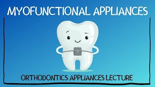 Myofunctional Appliances in Orthodontics  Dr Manase [upl. by Nordine]