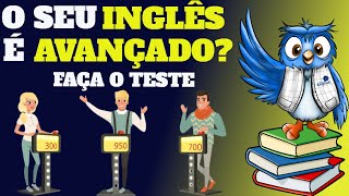 INGLÊS AVANÇADO  Você CONSEGUE acertar TODAS [upl. by Kuebbing333]