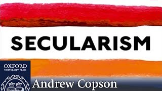 Ten Things to Know about Secularism  Andrew Copson [upl. by Zumwalt447]