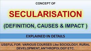 Secularization  Definition  Cause  Effects  English Notes [upl. by Anaes]