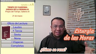 Quédate en casa y reza con la Liturgia de las Horas  Aprende a rezarla aquí [upl. by Amiel]