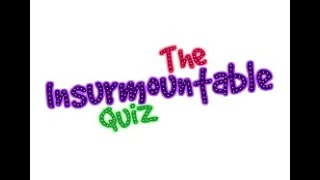 The Insurmountable Quiz Walkthrough C [upl. by Frazier]