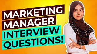 MARKETING MANAGER Interview Questions amp Answers PASS your Sales amp Marketing Interview [upl. by Ennybor]