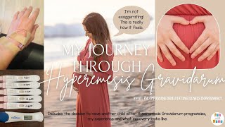 Hyperemesis Gravidarum Pregnancy  My Journey Through HG  Recovery [upl. by Loveridge]