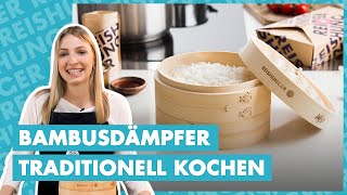 Bambusdämpfer  traditionell kochen SchrittfürSchrittAnleitung [upl. by Gloriana]