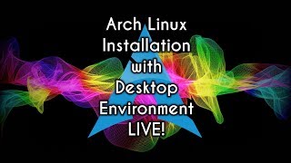 How to Install Arch Linux with Desktop Environment  Archfi [upl. by Nyleaj853]