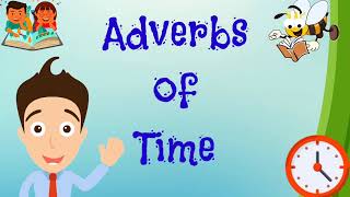 Adverbs of Time with Activity [upl. by Libbey831]