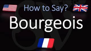 How to Pronounce Bourgeois CORRECTLY English amp French Pronunciation [upl. by Amalie308]