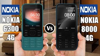 Nokia 6300 4G Vs Nokia 8000 4G [upl. by Nylrats641]