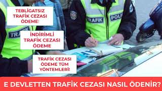 E Devletten Trafik Cezası Nasıl Ödenir  İndirimli Beyanla Trafik Cezası Ödeme [upl. by Acissej]