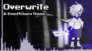 Underverse  Overwrite XEventChara Theme [upl. by Inanuah]