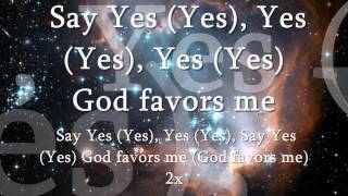 God Favored Me HEZEKIAH WALKER LYRICS [upl. by Nelyt]