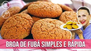 BROA DE FUBÁ SIMPLES E RÁPIDA SEM FARINHA DE TRIGO [upl. by Enwad]