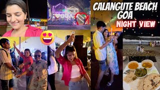 Calangute Beach Goa 🏖️ Night View 🌊  Day 2 Part 3  SAPNA YADAV VLOGS [upl. by Eirac]