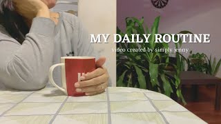 My Daily Routine  Slow simple and intentional living [upl. by Itsirk]