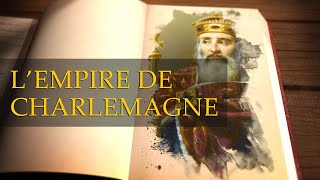 Lempire de Charlemagne [upl. by Occir]