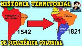 ¿BOLIVIA Fue Parte de PERÚ alguna vez Cronología Limítrofe e Historia Territorial de Sudamérica [upl. by Vastha]