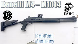 Benelli M4 M1014  Close Range Practical Accuracy [upl. by Tseng]