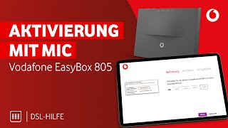 Vodafone EasyBox 805 aktivieren So gehts mit MIC [upl. by Llednik]