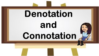 Denotation and Connotation  English  English 46  Teacher Beth Class TV [upl. by Acinemod456]