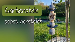 Gartenstele selbst herstellen  Einfach für Anfänger [upl. by Introc]