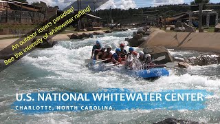 US National Whitewater Center  1 Outdoor Activity in Charlotte North Carolina  Intense Rafting [upl. by Nomae]