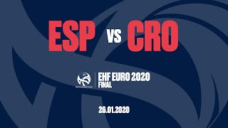 RELIVE  Spain vs Croatia  Final  Mens EHF EURO 2020 [upl. by Einaoj913]