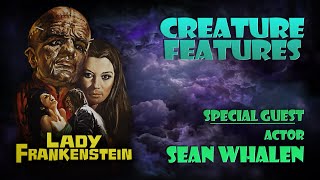 Sean Whalen amp Lady Frankenstein [upl. by Cerf]