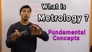 Lecture 01 Basics of Metrology II Repeatability Reproducibility Calibration Fundamental Concepts [upl. by Deys]