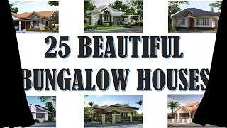 25 Beautiful Bungalow House Designs [upl. by Zoldi615]