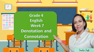 English 4 Lesson 6 Denotation and Connotation [upl. by Arekat]