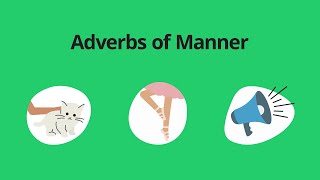 Adverbs of Manner – English Grammar Lessons [upl. by Eanej]