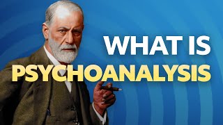 What is Psychoanalysis [upl. by Handel]