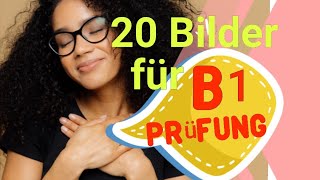 20 Bilder für B1 Prüfung telc Bildbeschreiben b1 [upl. by Saihtam]