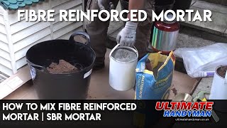 How to mix fibre reinforced mortar  SBR mortar [upl. by Ashford]