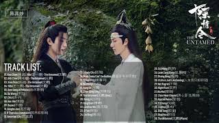 FULL OST  陈情令 OST The Untamed OST [upl. by Edwyna]