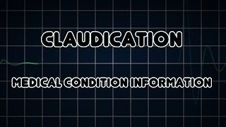 Claudication Medical Condition [upl. by Acherman]