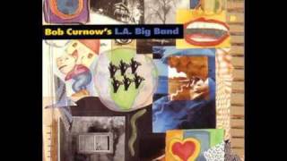 Minuano Six Eight  Bob Curnows LA Big Band [upl. by Hadrian]