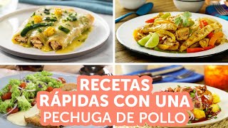 Recetas rápidas con 1 pechuga de pollo  Kiwilimón [upl. by Eiresed523]