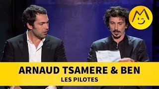 Arnaud Tsamere amp Ben  Les Pilotes Sketch [upl. by Ahsiak423]